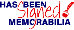 Has Been Signed Memorabilia Has Been Signed Memorabilia